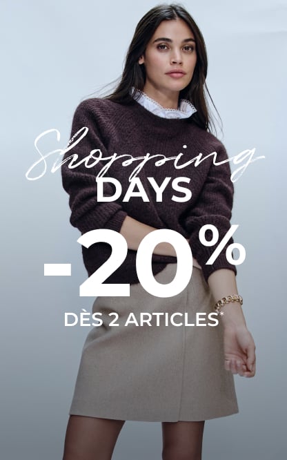 shopping days : -20% dès 2 articles