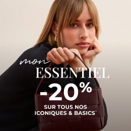 Mon essentiel : -20% sur nos iconiques & basics
