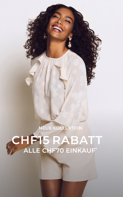 Neue kollektion - CHF15 rabatt alle  CHF70  einkauf