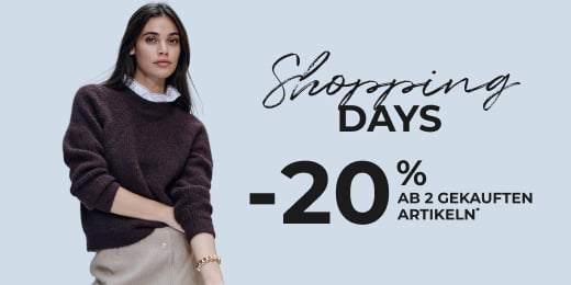SHOPPING DAYS : -20% ab 2